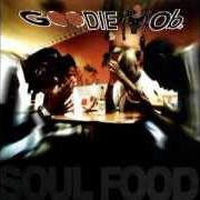 The lyrics SERENITY PRAYER of GOODIE MOB is also present in the album Soul food (1995)