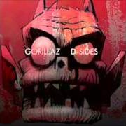 The lyrics DARE (DFA REMIX) of GORILLAZ is also present in the album D-sides (2007)