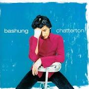 The lyrics J'PASSE POUR UNE CARAVANE of ALAIN BASHUNG is also present in the album Chatterton (1994)