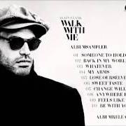 The lyrics MY ARMS of ALAIN CLARK is also present in the album Walk with me (2014)