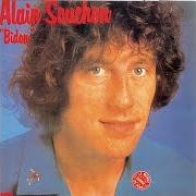 The lyrics LE GROS PÉTARD of ALAIN SOUCHON is also present in the album Bidon (1976)