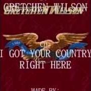The lyrics BLUE COLLAR DONE TURN RED of GRETCHEN WILSON is also present in the album I got your country right here (2010)