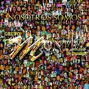 The lyrics DISPARARME DISPARA of GRUPO MONTÉZ DE DURANGO is also present in the album Nosotros somos (2008)