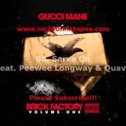The lyrics SERVE ON of GUCCI MANE is also present in the album Brick factory vol. 1 (2014)