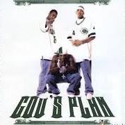 The lyrics CRAZY of G-UNIT is also present in the album God's plan (2006)