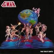 The lyrics POCKET POOL of GWAR is also present in the album This toilet earth (1994)