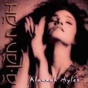 The lyrics FAMILY SECRET of ALANNAH MYLES is also present in the album A-lan-nah (1995)