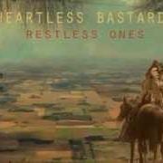 The lyrics HI-LINE of HEARTLESS BASTARDS is also present in the album Restless ones (2015)