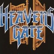 The lyrics OPEN THE GATE AND WATCH! of HEAVEN'S GATE is also present in the album Open the gate and watch! (1990)