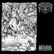 The lyrics REDIMUS of HECATE ENTHRONED is also present in the album Redimus (2004)