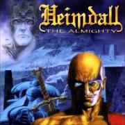 The lyrics SYMIT of HEIMDALL is also present in the album The almighty (2002)