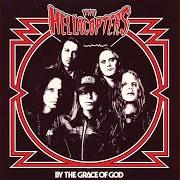 The lyrics RAINY DAYS REVISITED of HELLACOPTERS is also present in the album By the grace of god (2002)