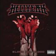 The lyrics SAY WHEN of HELLYEAH is also present in the album Blood for blood (2014)