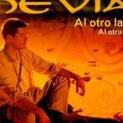 The lyrics SI QUIERES QUE TE CORTEXE of HEVIA is also present in the album Al otro lado (2000)