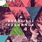 The lyrics LOVE LIKE FIRE of HILLSONG is also present in the album A beautiful exchange (2010)