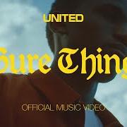 The lyrics SURE THING of HILLSONG UNITED is also present in the album Sure thing (2022)