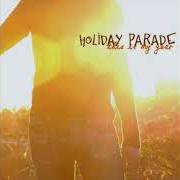 The lyrics MY PHILOSOPHY of HOLIDAY PARADE is also present in the album This is my year (2007)
