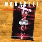 The lyrics HOLD YA HEAD of 2PAC is also present in the album Makaveli - the don killuminati: the 7 day theory (1996)