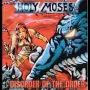 The lyrics WE ARE AT WAR of HOLY MOSES is also present in the album Disorder of the order (2002)