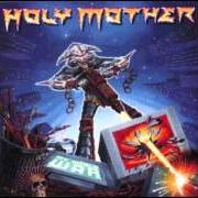 The lyrics LIVIN' ON LUCK of HOLY MOTHER is also present in the album My world war (2000)