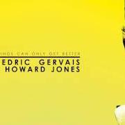 The lyrics NO ONE IS TO BLAME of HOWARD JONES is also present in the album Howard jones: the essentials (2002)