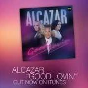 The lyrics BLAME IT ON THE DISCO of ALCAZAR is also present in the album Good lovin (2014)