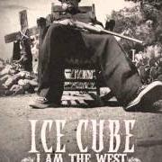 The lyrics YOUR MONEY OR YOUR LIFE of ICE CUBE is also present in the album I am the west (2010)
