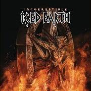 The lyrics CLEAR THE WAY (DECEMBER 13TH, 1862) of ICED EARTH is also present in the album Incorruptible (2017)