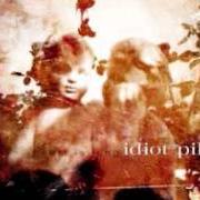The lyrics LAST CHANCE of IDIOT PILOT is also present in the album Wolves (2007)