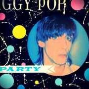 The lyrics PLEASURE of IGGY POP is also present in the album Party (1981)