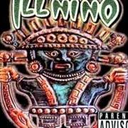 The lyrics DISPOSED of ILL NIÑO is also present in the album Ill nino - ep (2000)