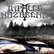The lyrics SOMETHING SINISTER of IMPALED NAZARENE is also present in the album Pro patria finlandia (2006)