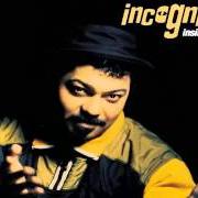 The lyrics RELEASE YOURSELF of INCOGNITO is also present in the album Inside life (1991)