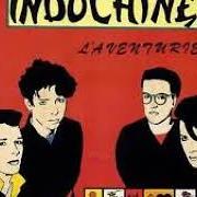 The lyrics L'OPPORTUNISTE of INDOCHINE is also present in the album L'aventurier (1982)