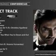 The lyrics NOBODY KNOWS YOU WHEN YOU'RE DOWN AND OUT of ALEJANDRO FERNÁNDEZ is also present in the album Confidencias (2013)