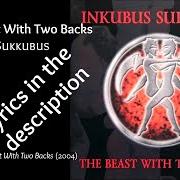 The lyrics SHE IS GONE of INKUBUS SUKKUBUS is also present in the album The beast with two backs (2004)
