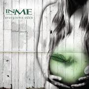 The lyrics HER MASK of INME is also present in the album Overgrown eden (2003)