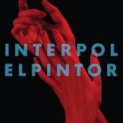 The lyrics SAME TOWN, NEW STORY of INTERPOL is also present in the album El pintor (2014)