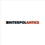 The lyrics PUBLIC PERVERT of INTERPOL is also present in the album Antics (2004)