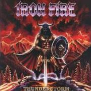 The lyrics THE FINAL CRUSADE of IRON FIRE is also present in the album Thunderstorm