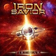 The lyrics RISING FROM ASHES of IRON SAVIOR is also present in the album Firestar (2023)