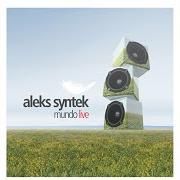 The lyrics VIVIENDO POR TI of ALEKS SYNTEK is also present in the album Mundo lite