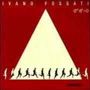 The lyrics HO SOGNATO UNA STRADA of IVANO FOSSATI is also present in the album L'arcangelo (2006)