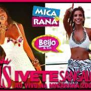 The lyrics TEMPO DE ALEGRIA of IVETE SANGALO is also present in the album O carnaval de ivete sangalo 2015 (2014)