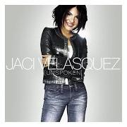 The lyrics JESUS IS of JACI VELASQUEZ is also present in the album Unspoken (2003)