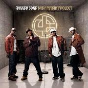 The lyrics WAY TO SAY I LOVE YOU of JAGGED EDGE is also present in the album Baby making project (2007)