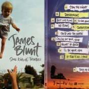 The lyrics DANGEROUS of JAMES BLUNT is also present in the album Some kind of trouble (2010)