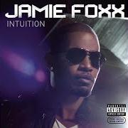 The lyrics RAINMAN of JAMIE FOXX is also present in the album Intuition (2008)