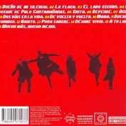 The lyrics DOS DÍAS EN LA VIDA of JARABE DE PALO is also present in the album Orquesta reciclando (2009)