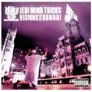 The lyrics WALK WITH ME of JEDI MIND TRICKS is also present in the album Visions of gandhi (2003)